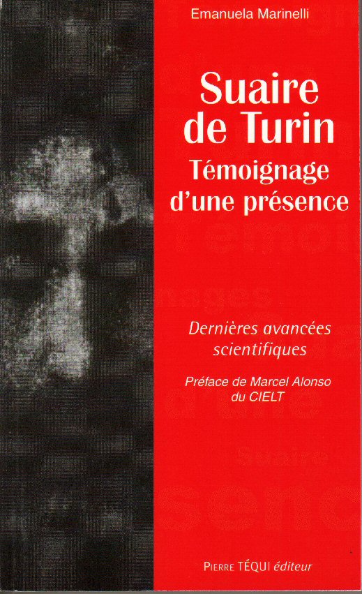 Suaire de Turin - Tmoignage dune prsence - TEQUI