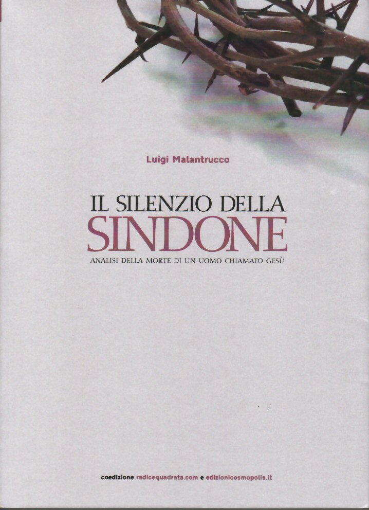 Il silenzio della Sindone - EDIZIONI RADICEQUADRATA